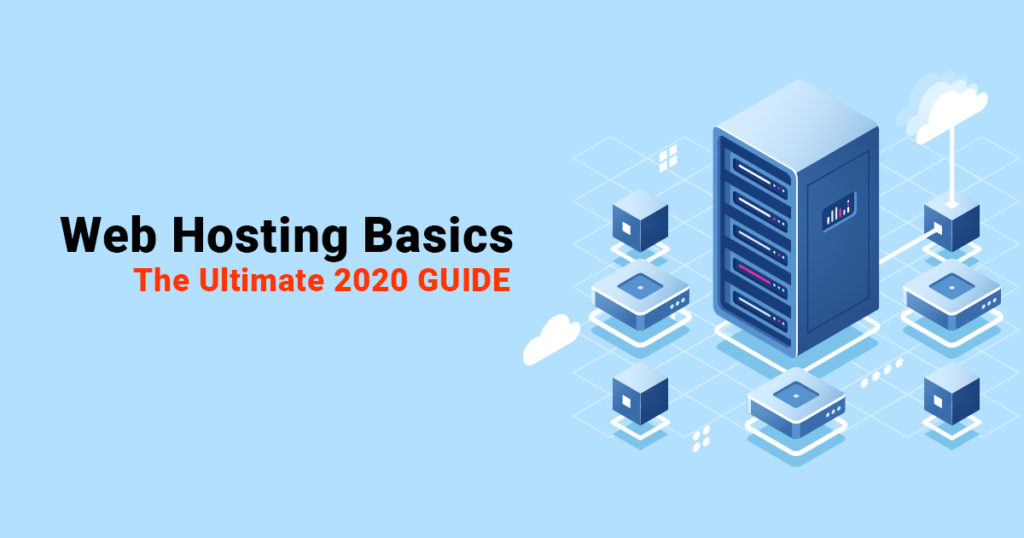 Web Hosting Basics - Ultimate 2020 Guide | Techie Show