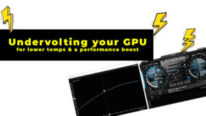 How to undervolt your GPU - lower temps and higher performance
