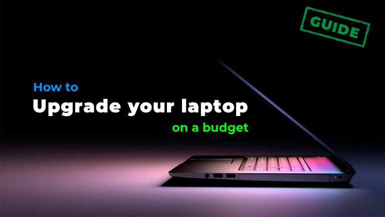 how to upgrade laptop on a budget