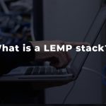 what is a lemp stack